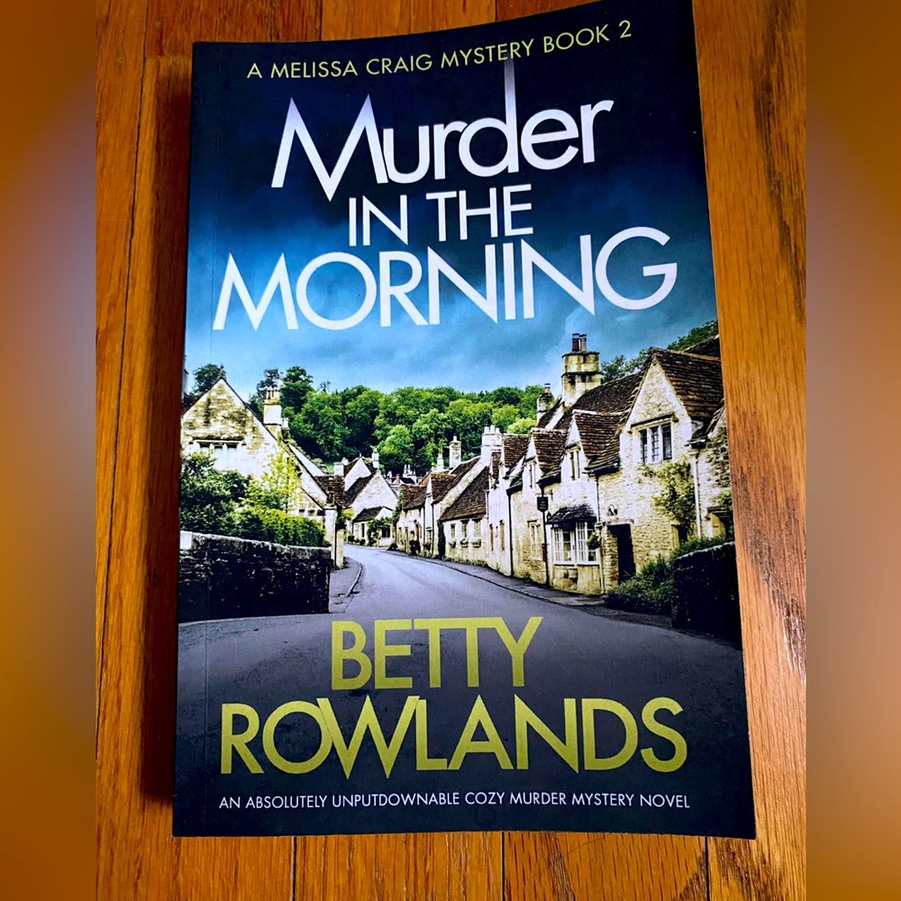 Murder in the Morning : An Absolutely Unputdownable Cozy Murder Mystery Novel